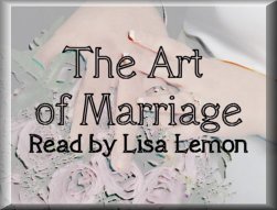 The Art of Marriage. Read by Lisa Lemon