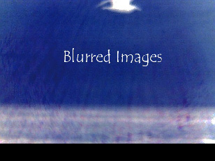 BLURRED IMAGES